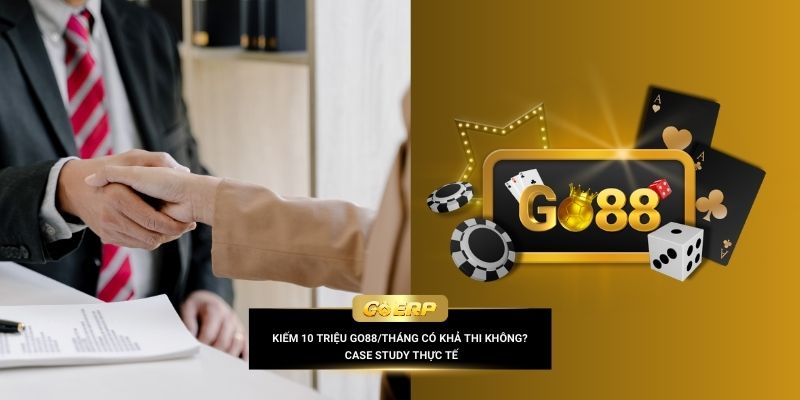 kiếm 10 triệu go88