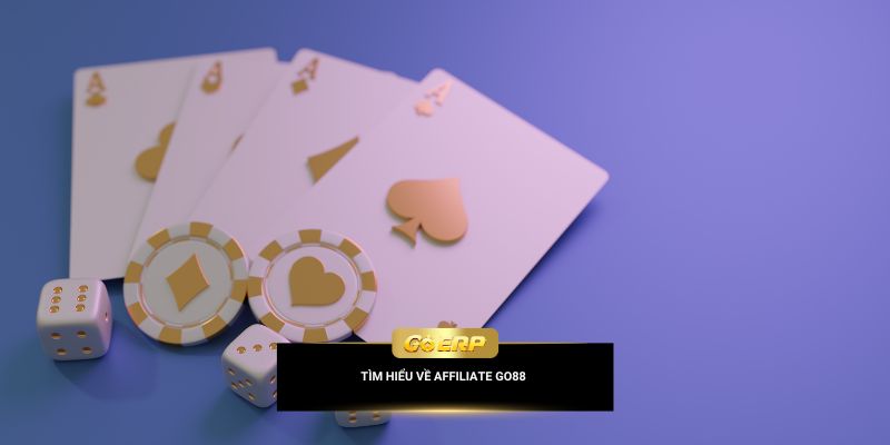 Tìm hiểu về affiliate Go88 