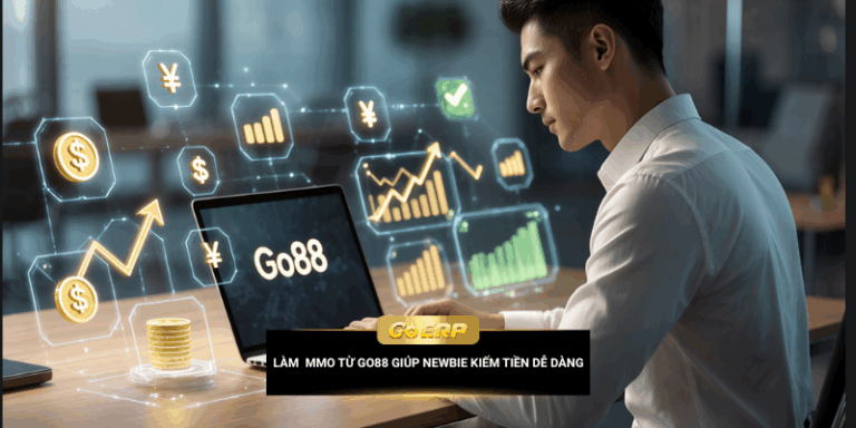 Làm MMO Là Gì? Go88 Bật Mí 4 Mẹo Cho Người Mới Bắt Đầu